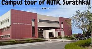 Campus tour of National Institute of Technology, Surathkal ll Mangalore ll#karnataka PART-II