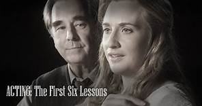 Acting: The First Six Lessons TRAILER | 2022