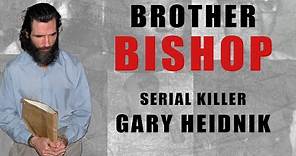 Serial Killer Documentary: Gary Heidnik (Brother Bishop)