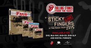 From The Vault – Sticky Fingers: Live At The Fonda Theatre 2015