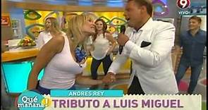 Andrés Rey: Tributo a Luis Miguel