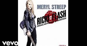Drift Away (From Ricki And The Flash Original Motion Picture Soundtrack)(Audio)