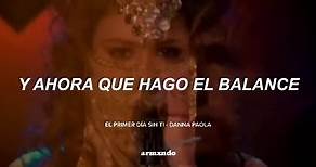 El Primer Día Sin Ti de Danna Paola | Sherezada #fypシ #dannapaola #elprimerdiasinti #atreveteasoñar #viral #justdannapaola #new #mundodecaramelo #tvmexicana