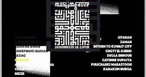 Muslimgauze ‎– Lazhareem Ul Leper (2010) [FULL ALBUM]