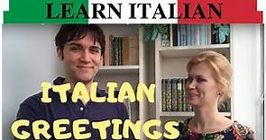 Italian Greetings - Learn Italian (Basics For Beginners)