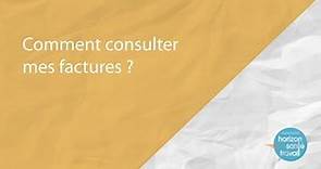4 - Comment consulter mes factures ?