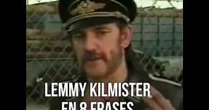 Lemmy Kilmister en 8 frases.