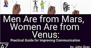 Men Are from Mars, Women Are from Venus by John Gray ; Animated Book Summary