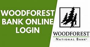 Woodforest Bank Online Login | Woodforest National Bank Online Banking