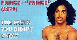 Prince - Prince (1979) - The Facts You DIDN'T Know