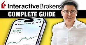 Interactive Brokers - Complete Beginners Guide