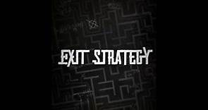 Exit Strategy Trailer