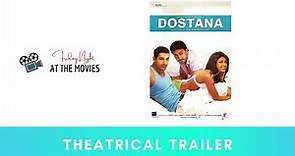 Dostana (2008) - Theatrical Trailer - Abhishek Bachchan, John Abraham, Priyanka Chopra, Bobby Deol