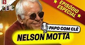 Nelson Motta | Papo com Clê