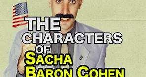 The Characters of Sacha Baron Cohen