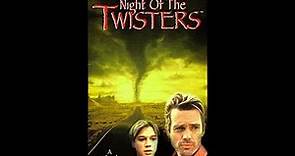 Night Of The Twisters (1996 tv movie)
