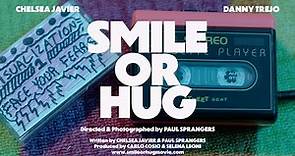 Smile or Hug Trailer