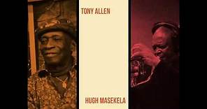Tony Allen & Hugh Masekela - We've Landed (Official Video)