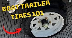 The Truth About Boat Trailer Tires (Boat Trailer Tires 101)
