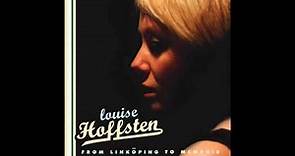 Louise Hoffsten "My Favorite Lie" (Official Audio)