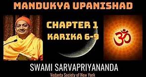 6. Mandukya Upanishad | Chapter 1 Karika 6-9 | Swami Sarvapriyananda