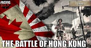 The Battle of Hong Kong 1941 🇭🇰 Documentary