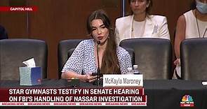 McKayla Maroney describes reporting abuse by Larry Nassar "in extreme detail" to the FBI in 2015