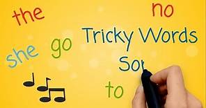 Tricky Words and Sight Words Song