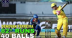 Denovan Ferreira Fastest 82 Runs in 40 Balls vs Durban #SA20 2023