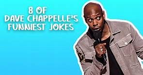 8 of Dave Chappelles Funniest Jokes