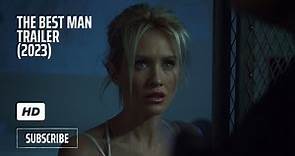 THE BEST MAN Official Exclusive Trailer (2023) Nicky Whelan - Luke Wilson