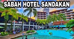 BEST HOTEL IN SANDAKAN - SABAH HOTEL SANDAKAN 2022