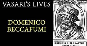 Domenico Beccafumi - Vasari Lives of Artists