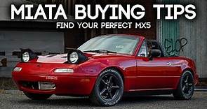 10 Tips For Buying YOUR Perfect Miata | Mazda MX5 Miata Buying Advice [NA and NB]