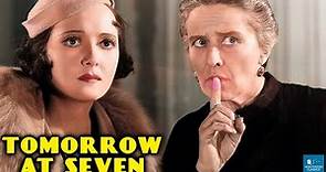 Tomorrow at Seven (1933) | Mystery & Thriller | Chester Morris, Vivienne Osborne, Frank McHugh