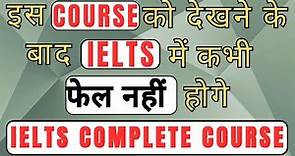 IELTS complete Preparation Course 2023 / IELTS Full Course with Grammar by IELTS Made Easy