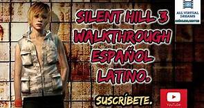 Silent Hill 3 walkthrough Part 1 Español Latino.