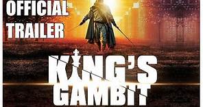 KING'S GAMBIT - Official Trailer : 2020 Fantasy Movie