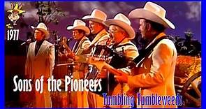 Sons of the Pioneers - Tumbling Tumbleweeds 1977