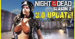 3.0 Development Update 15 - Night of the Dead | E06 S2 | 2023 Gameplay