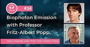 34 | Biophoton Emission with Fritz-Albert Popp