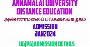 annamalai university distance education admission jan 2024 | ug | pg