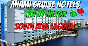 Hotels Near Miami Cruise Port And Airport | Tru by Hilton Miami South Blue Lagoon