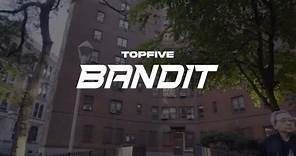 TopFive - BANDIT