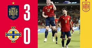 RESUMEN | España 3-0 Irlanda del Norte | Partido de clasificación para el Europeo 2023| 🔴 SEFUTBOL