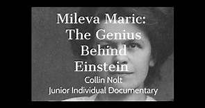 Mileva Maric: The Genius Behind Einstein