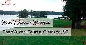 TGC - Real Course Review - The Walker Course, Clemson, SC