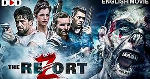 THE REZORT - Hollywood Zombie Horror English Movie