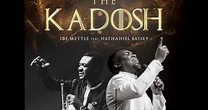 JOE METTLE-THE KADOSH(LIVE ) feat NATHANIEL BASSEY