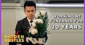 The Life of Death: How a Funeral Director Sends Off a Loved One | Hidden Hustles